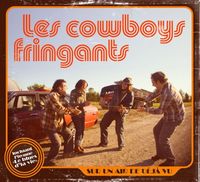 Les Cowboys Fringants - Sur un Air de D&eacute;j&agrave;-Vu