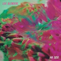 Los Blenders - Ha Sido