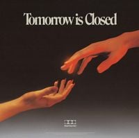 Nothing But Thieves - Tomorrow Is Closed