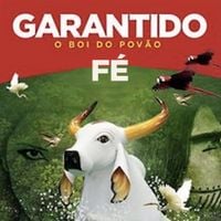 Boi Bumb&aacute; Garantido - F&eacute; (Ao Vivo)