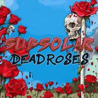 Subsolar - Dead Roses