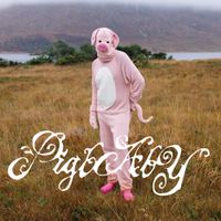 Pigbaby - i don&rsquo;t care if anyone listens to this shit once you do