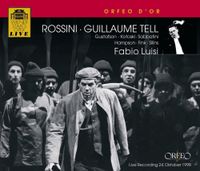 Gustafson / Kotoski / Sabbatini / Hampson / Fink / Silins / Fabio Luisi - Rossini: Guillaume Tell