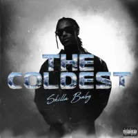 Skilla Baby - The Coldest