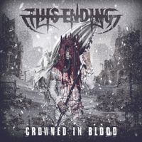 This Ending - Crowned In Blood