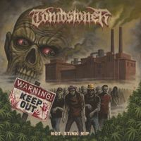 Tombstoner - Rot Stink Rip