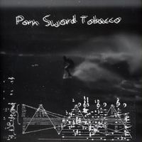 Porn Sword Tobacco - 2017