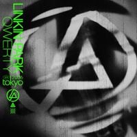 Linkin Park - QWERTY (Live in Tokyo, 2006)