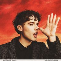 The Scarlet Opera - Catch Me If You Can