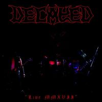 Decayed - Live MMXVII
