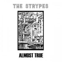 The Strypes - Almost True
