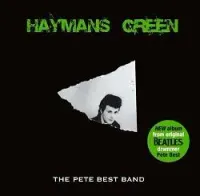 Pete Best - Haymans Green