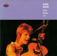 David Bowie - Santa Monica '72