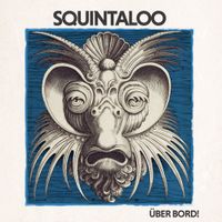 Squintaloo - &Uuml;ber Bord!