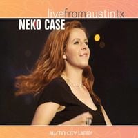 Neko Case - Live from Austin, TX