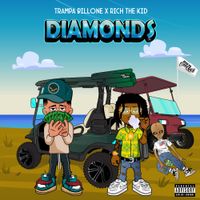 TRAMPA BILLONE - Diamonds