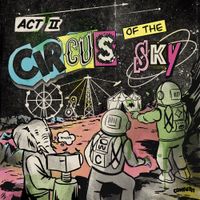 Confetti - Act II: Circus Of The Sky