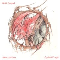 Wukir Suryadi - Siklus dan Doa