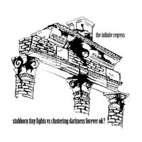 Stubborn Tiny Lights Vs. Clustering Darkness Forever OK? - The Infinite Regress