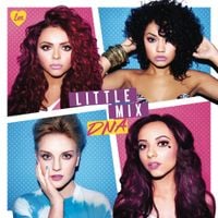 Little Mix - DNA (Expanded Edition)