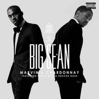 Big Sean - Marvin & Chardonnay