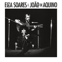 Elza Soares - Elza Soares & Jo&atilde;o De Aquino