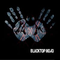 Blacktop Mojo - I Am