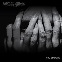 Wake Of Humanity - Grotesque Lie