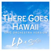 Laura Platt - There Goes Hawaii (Epic Orchestra Version)