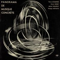 Pierre Henry - Panorama de Musique Concr&egrave;te