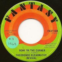 Creedence Clearwater Revival - Down on the Corner