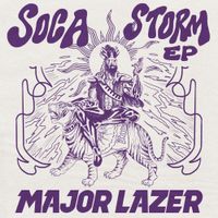 Major Lazer - Soca Storm (Remixes)