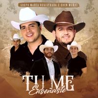 Grupo Marca Registrada - Tu Me Ense&ntilde;aste