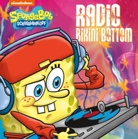 SpongeBob SquarePants - Radio Bikini Bottom