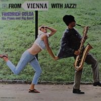 Friedrich Gulda - From Vienna with Jazz