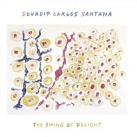 Carlos Santana - The Swing of Delight