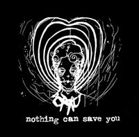 &Ouml;roku - Nothing Can Save You