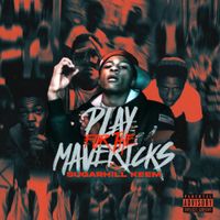 SugarHill Keem - Play For The Mavericks