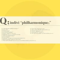 Q;indivi - Philharmonique;