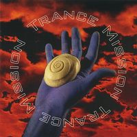Trance Mission - Trance Mission