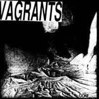 Vagrants - Gone