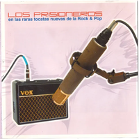 Los Prisioneros - En las raras tocatas nuevas de la Rock & Pop