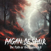 Pagan Despair - The Path of the Dammed II