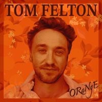 Tom Felton - ORaNgE