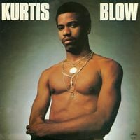 Kurtis Blow - Kurtis Blow