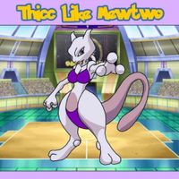 lilcockpump - Thicc Like Mewtwo