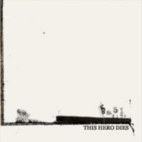This Hero Dies - Blessed Are The Dead That The Rain Falls On