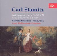 Gabriela Demeterová - Carl Stamitz: Sinfonias concertante in C & in D; Viola concertos in A & in D