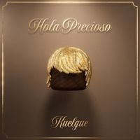 El Kuelgue - Hola Precioso