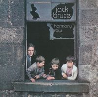 Jack Bruce - Harmony Row